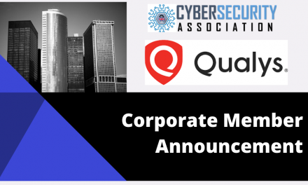 UK Cyber Security Association Welcomes Qualys as a Corporate Member