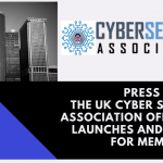 UK Cyber Security Association Officially Launches and is Open for Membership